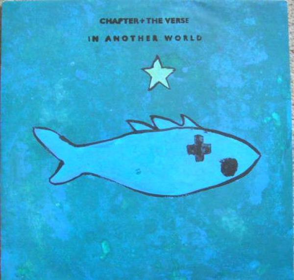 Chapter And The Verse - In Another World