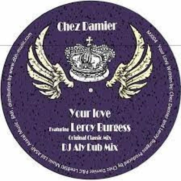 Chez Damier, Leroy Burgess - Your Love