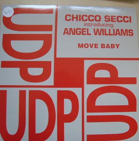 Chicco Secci, Angel Williams - Move Baby