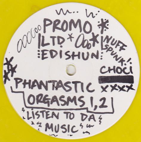 Choci, Nuff Spunk - Phantastic Orgasms