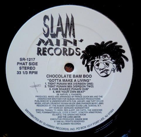Chocolate Bam Boo - Gotta Make A Living