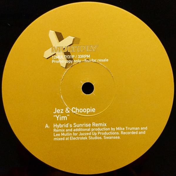 Choopie, Jez - Yim