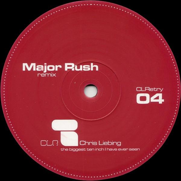 Chris Liebing - The Biggest Ten Inch I Have Ever Seen / Next Try E.P. (Remixes)