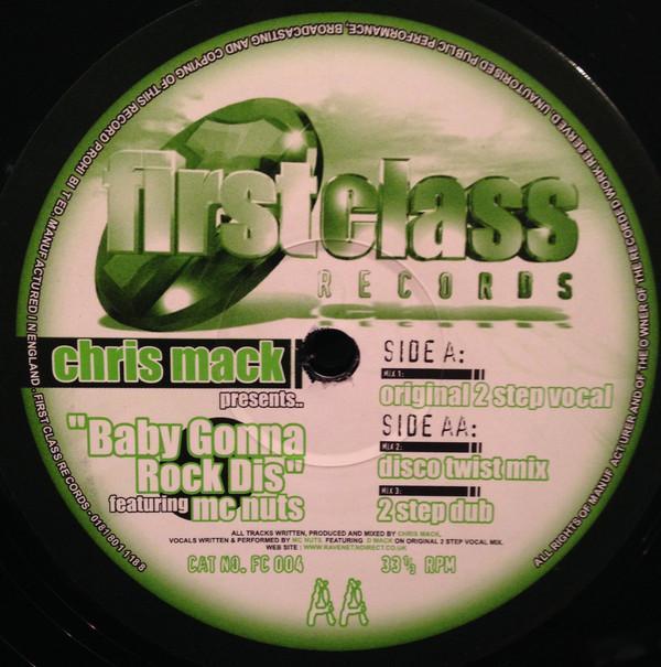 Chris Mack, MC Nuts - Baby Gonna Rock Dis