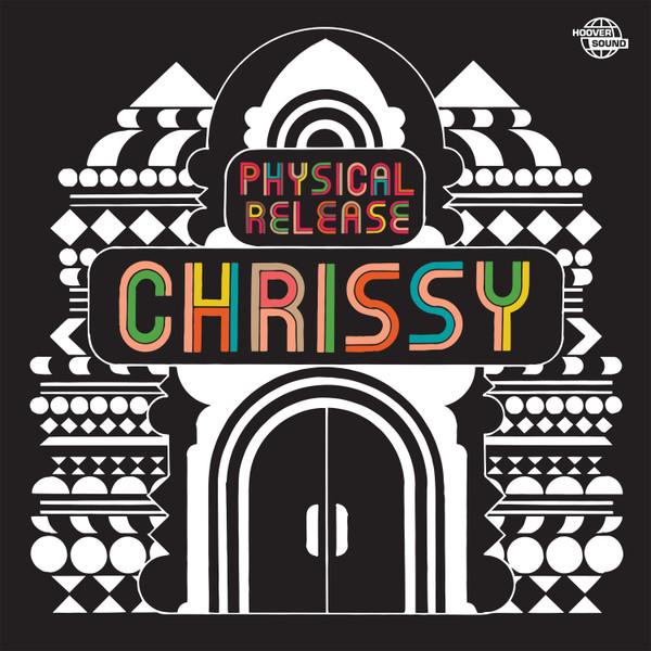 Chrissy - Physical Release