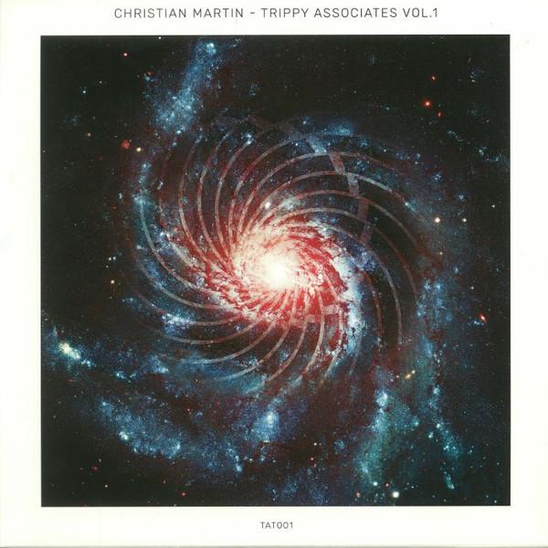 Christian Martin (3) - Trippy Associates Vol.1
