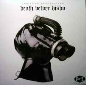 Christian Morgenstern - Death Before Disko