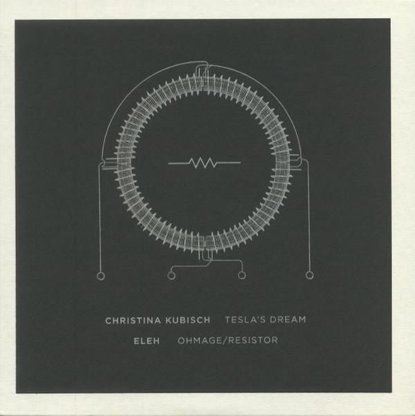 Christina Kubisch, Eleh - Tesla's Dream / Ohmage/Resistor