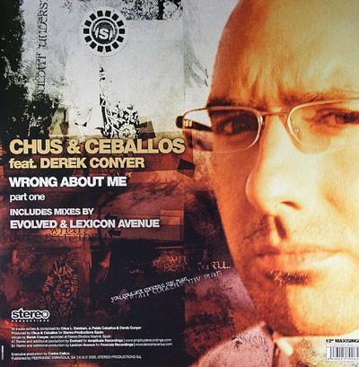 Chus & Ceballos, Derek Conyer - Wrong About Me (Part One)