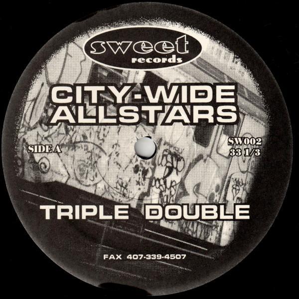 City-Wide Allstars - Triple Double / Light It Up