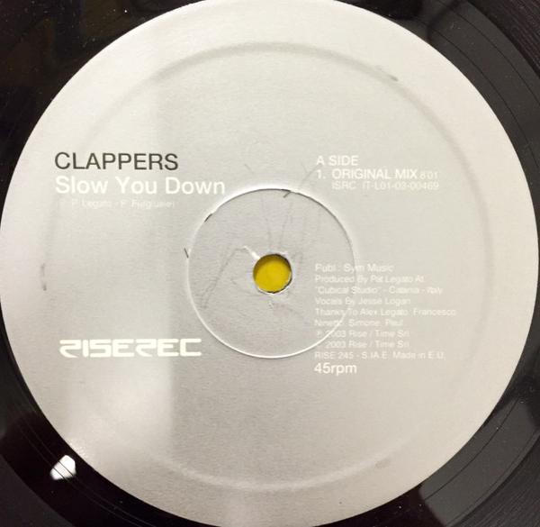 Clappers - Slow You Down