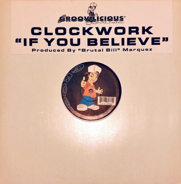 Clockwork (2) - If You Believe