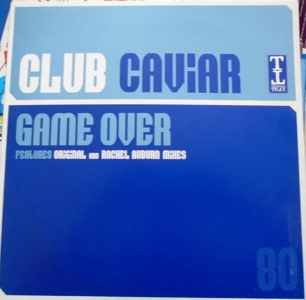 Club Caviar - Game Over