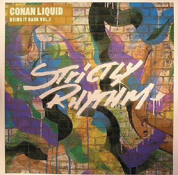 Conan Liquid - Bring It Back Vol.1