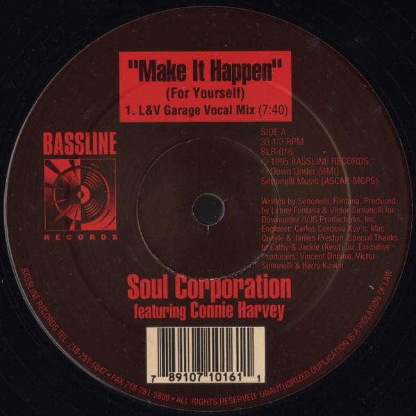 Connie Harvey, Soul Corporation (2) - Make It Happen (For Yourself)