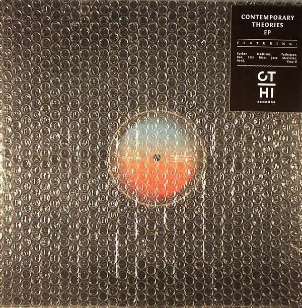  - Contemporary Theories EP