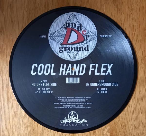 Cool Hand Flex - De Underground
