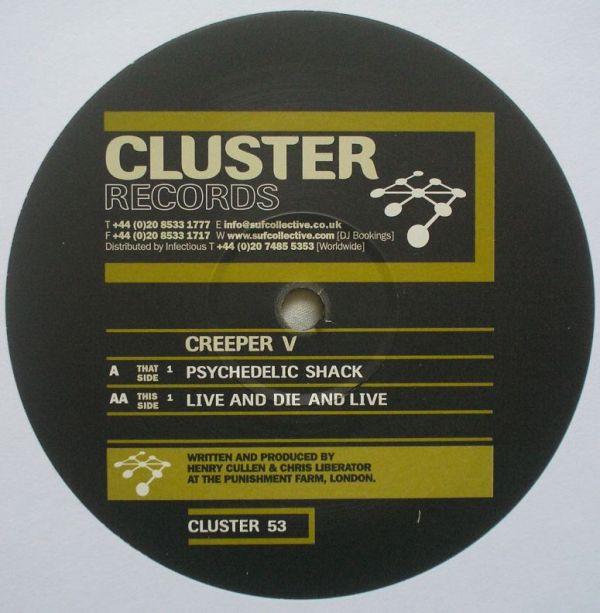 Creeper - Psychedelic Shack / Live And Die And Live