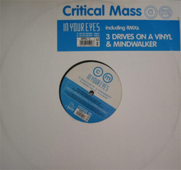 Critical Mass - In Your Eyes