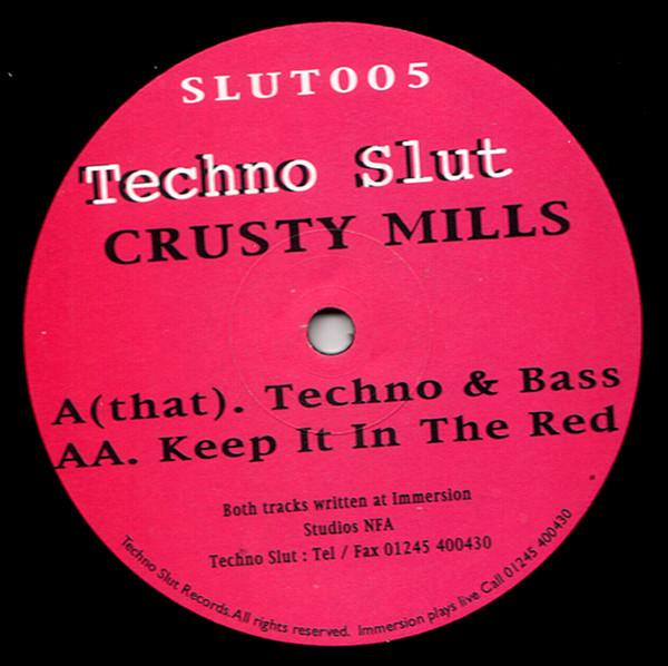 Crusty Mills - Techno Slut 5