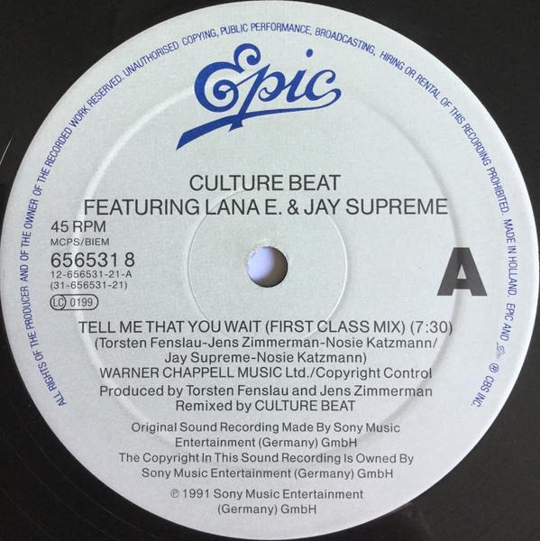Culture Beat, Lana E., Jay Supreme - Tell Me That You Wait
