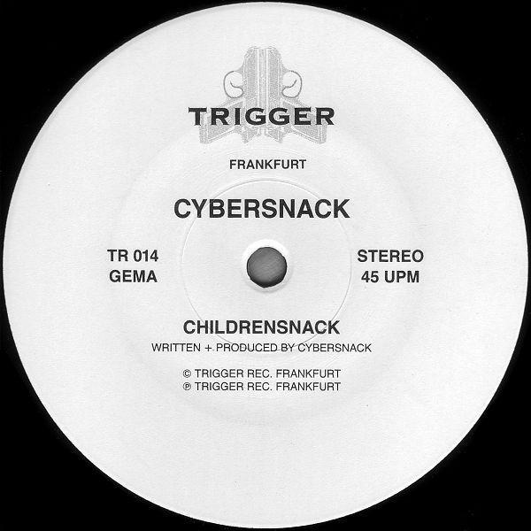 Cybersnack, X-Dream - Childrensnack / Live Fast - Die Young