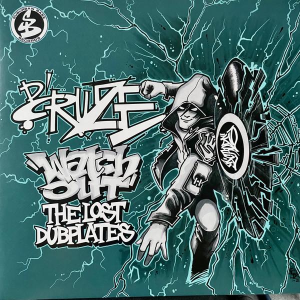 D'Cruze - Watch Out The Lost Dubplates