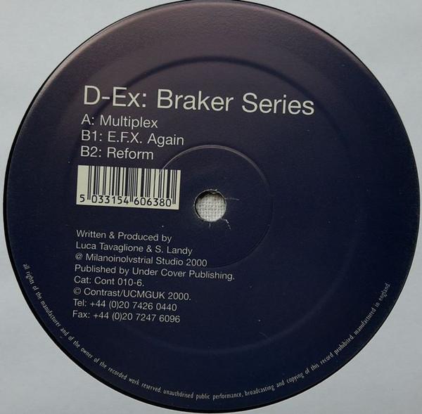 D-Ex - Braker Series
