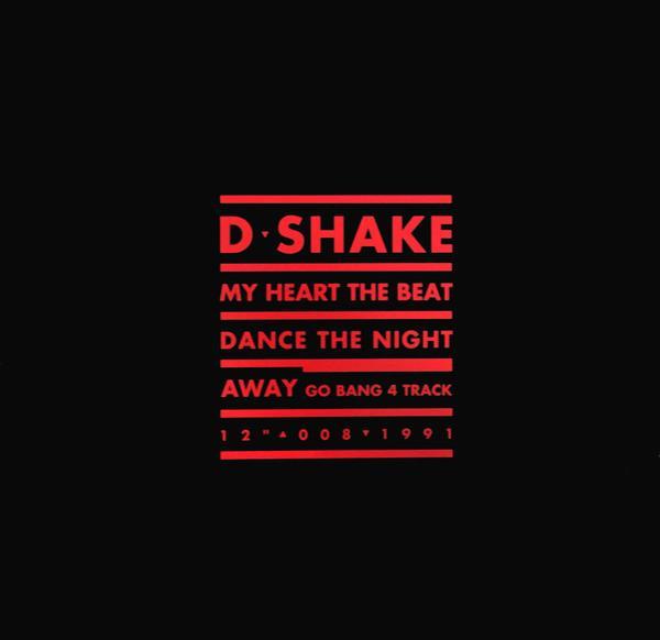 D-Shake - My Heart The Beat / Dance The Night Away