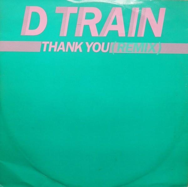 D-Train - Thank You