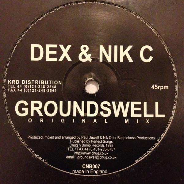 DEX, Nik C - Groundswell