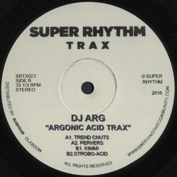 DJ Arg - Argonic Acid Trax