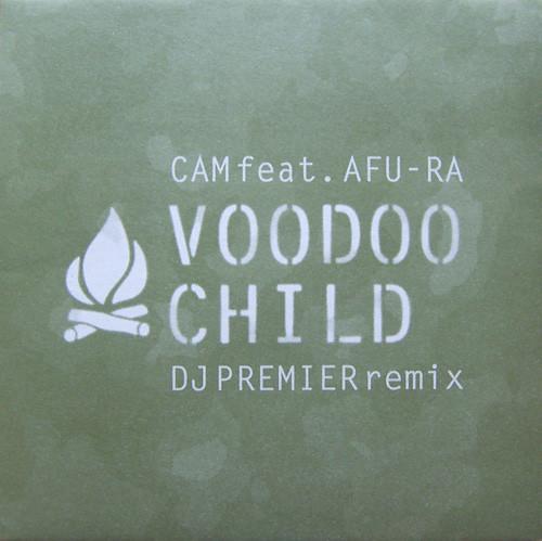DJ Cam, Afu-Ra - Voodoo Child (DJ Premier Remix)