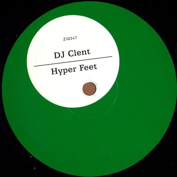 DJ Clent - Hyper Feet