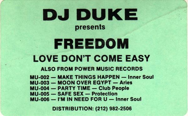 DJ Duke, Freedom - Love Don't Come Easy