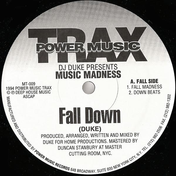 DJ Duke, Music Madness - Fall Down