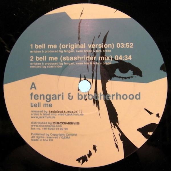 DJ Fengari, Brotherhood (2) - Tell Me