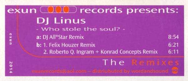 DJ Linus - Who Stole The Soul? - The Remixes