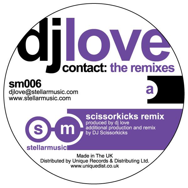 DJ Love - Contact: The Remixes