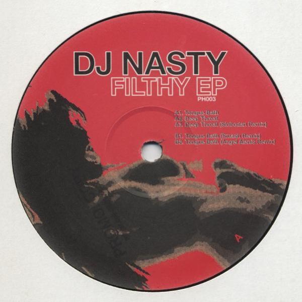 DJ Nasty - Filthy EP