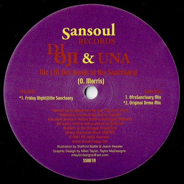 DJ Oji, Una - We Lift Our Hands In The Sanctuary