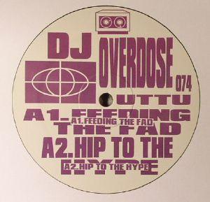 DJ Overdose - Feeding The Fad
