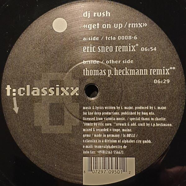 DJ Rush - Get On Up (Remixes)