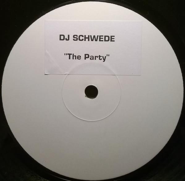 DJ Schwede - The Party