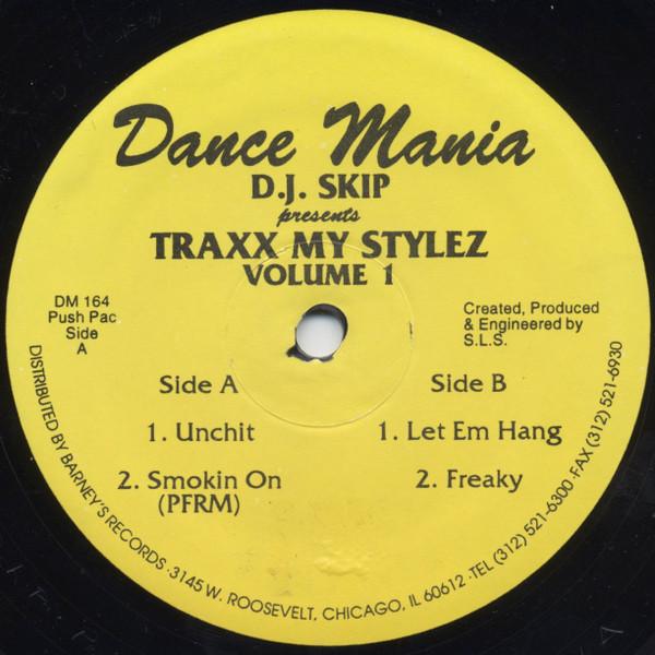 DJ Skip - Traxx My Stylez Volume 1