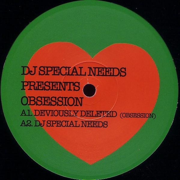 DJ Special Needs - DJ Special Needs Presents - Obsession