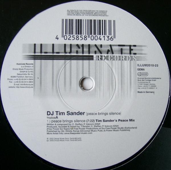 DJ Tim Sander - Peace Brings Silence