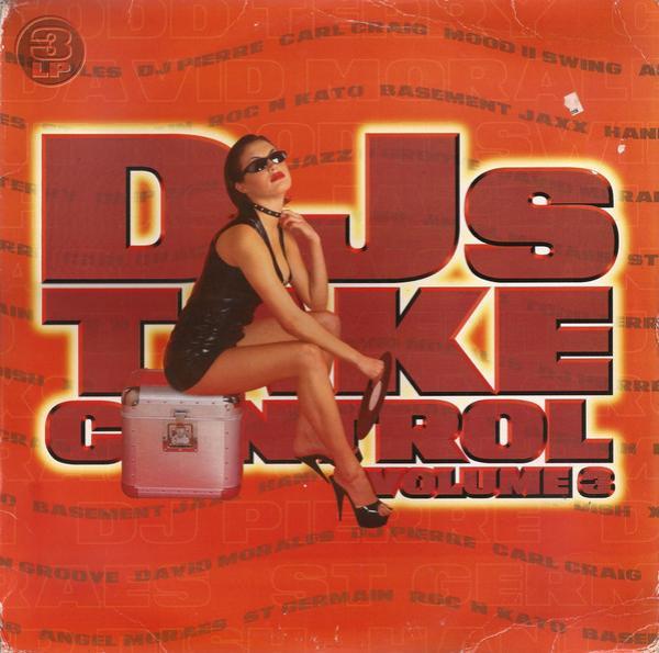  - DJs Take Control (Volume 3)