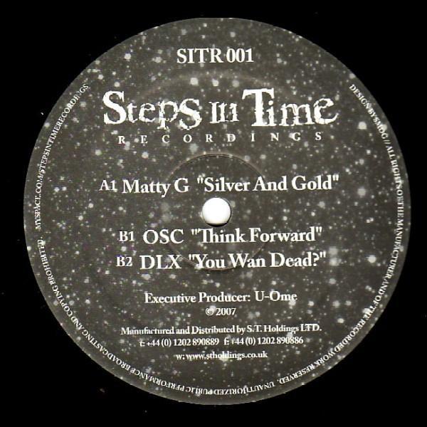 DLX, Matty G, OSC (2) - Silver And Gold / Think Forward / You Wan Dead?