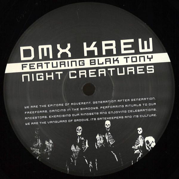 DMX Krew, Blak Tony - Night Creatures